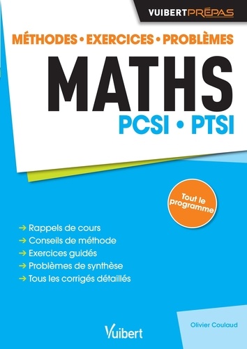 Maths PCSI PTSI. Méthodes, exercices, problèmes