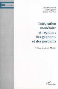 Olivier Crevoisier - Integration Monetaire Et Regions.