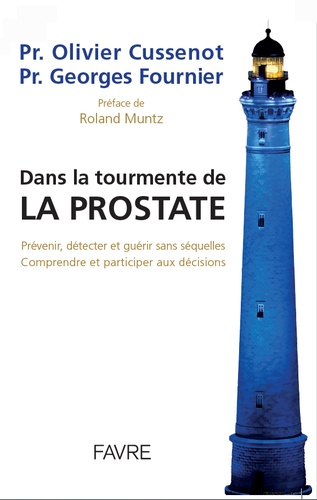 Dans la tourmente de la prostate