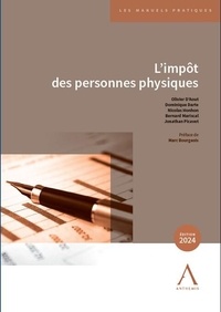 Olivier D'Aout et Dominique Darte - L'impôt des personnes physiques - Édition 2024.