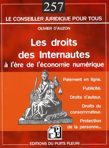 Olivier d' Auzon - Les droits des internautes à l'ère de l'économie numérique.
