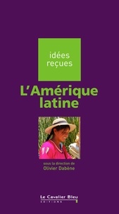 Olivier Dabène - AMERIQUE LATINE -PDF - idées reçues sur l'Amérique Latine.