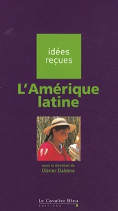 Olivier Dabène - L'Amérique latine.