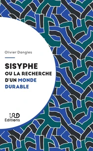 Sisyphe ou la recherche d'un monde durable