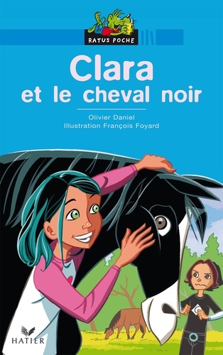 Clara et le cheval noir