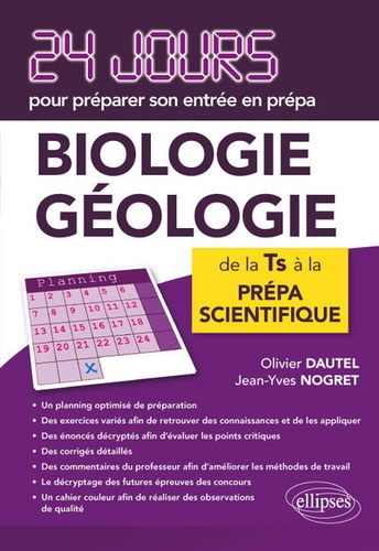 Biologie géologie. 24 jours pour préparer son entrée en prépa