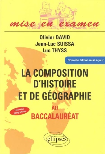 La composition d'histoire et de géographie au baccalauréat