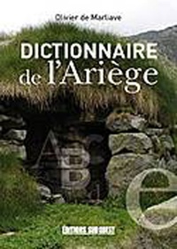 Olivier de Marliave - Dictionnaire de l'Ariège.