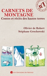 Olivier de Robert et Stéphane Grochowski - Contes et récits des hautes terres.
