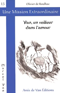 Van, un veilleur dans l'amour