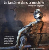 Olivier de Sagazan - Le fantôme dans la machine.