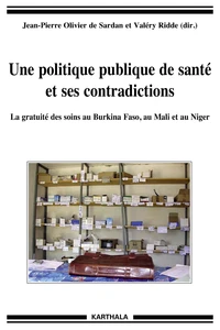 Une politique publique de santé et ses contradictions