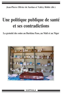 Une politique publique de santé et ses contradictions