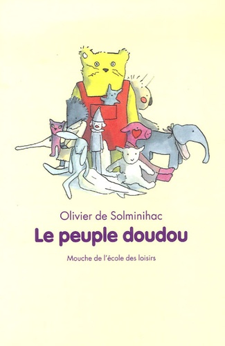 Olivier de Solminihac - Le peuple doudou.
