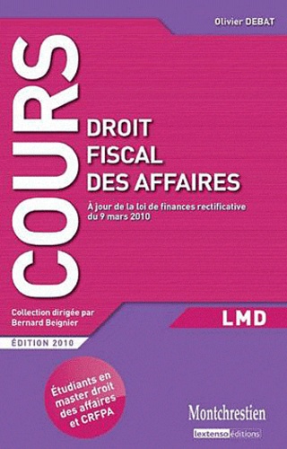 Droit fiscal des affaires  Edition 2010