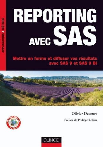 Reporting avec SAS - Mettre en forme et diffuser... de Olivier Decourt - PDF  - Ebooks - Decitre