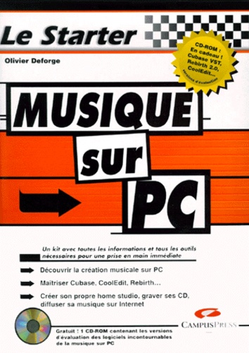 Olivier Deforge - Musique Sur Pc. Avec Un Cd-Rom.