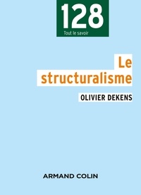 Olivier Dekens - Le structuralisme.