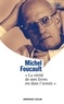 Olivier Dekens - Michel Foucault - La vérité de mes livres est dans l'avenir.