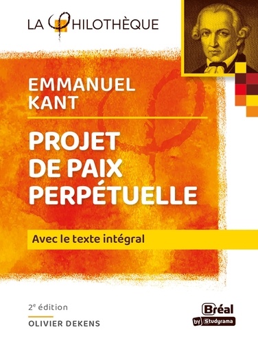 Projet de paix perpétuelle. Texte intégral 2e édition