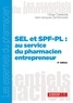 Olivier Delétoille et Jean-Jacques Zambrowski - SEL et SPF-PL : au service du pharmacien entrepreneur.