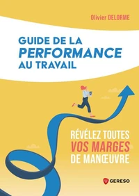 Guide de la performance au travail