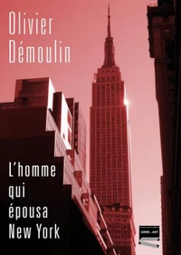 L'homme qui épousa New York