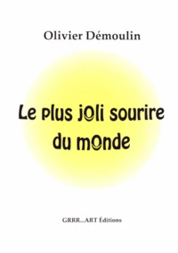 Le plus joli sourire du monde