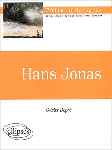 Olivier Depré - Hans Jonas.