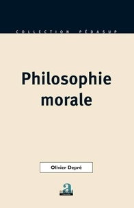 Olivier Depré - Philosophie morale.