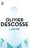 Olivier Descosse - L'autre.
