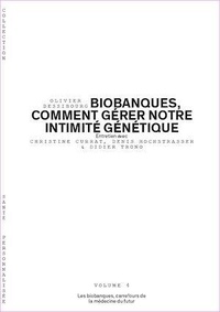 Olivier Dessibourg - Les biobanques, carrefours de la médecine du futur.