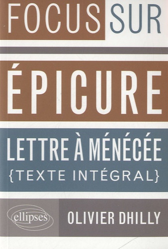 Epicure, Lettre à Ménécée. Texte intégral