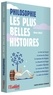Olivier Dhilly - Philosophie - Les plus belles histoires.