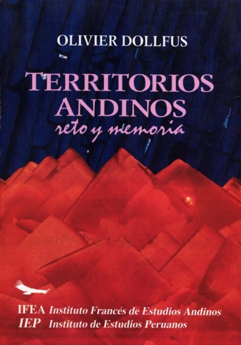 Territorios andinos: reto y memoria