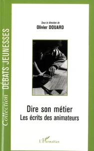 Dire son métier