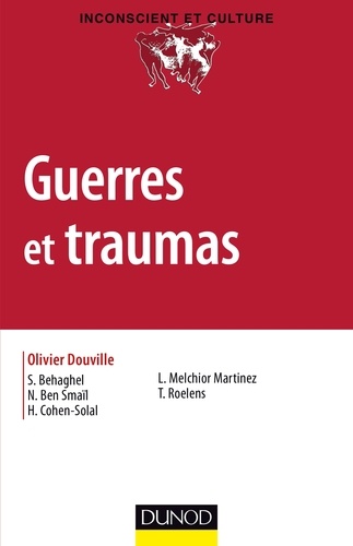 Olivier Douville - Guerres et traumas.