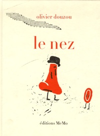 Olivier Douzou - Le nez.