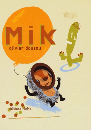 Olivier Douzou - Mik.