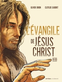 Olivier Drion - L'Évangile de Jésus-Christ en BD.