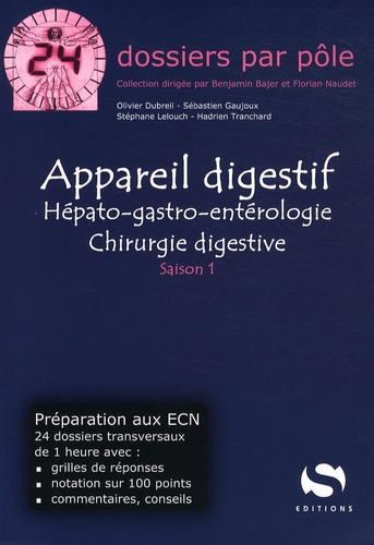 Olivier Dubreil - Appareil digestif - Hépato-gastro-entérologie et chirurgie digestive.