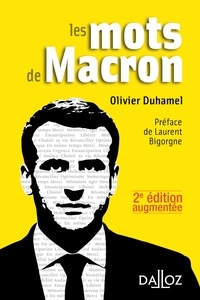 Olivier Duhamel - Les mots de Macron - Petit dictionnaire de citations.
