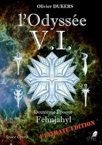 L'Odyssée V.I. Deuxième Epoque