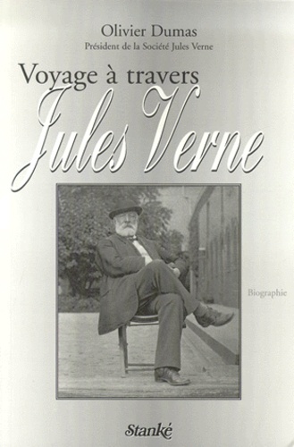 Olivier Dumas - Voyage A Travers Jules Verne.