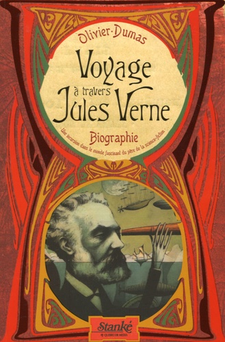Olivier Dumas - Voyage à travers Jules Verne.