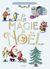 Olivier Dupin et Chiara Nocentini - La magie de Noël.
