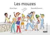 Olivier Dupin et Gwenaëlle Doumont - Les mouzes.