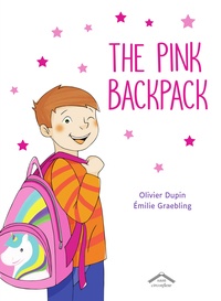 Olivier Dupin et Emilie Graebling - The Pink Backpack.