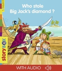 Olivier Dupin - Who stole Big Jack's diamond?.