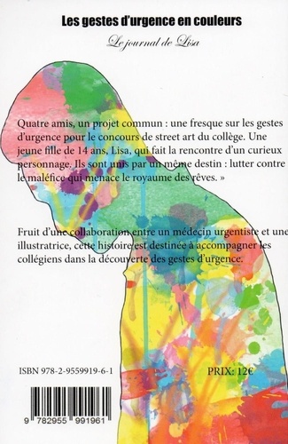 Les gestes d’urgence en couleurs – Le journal de Lisa - Nouvelle édition modifiée - Roman illustré -